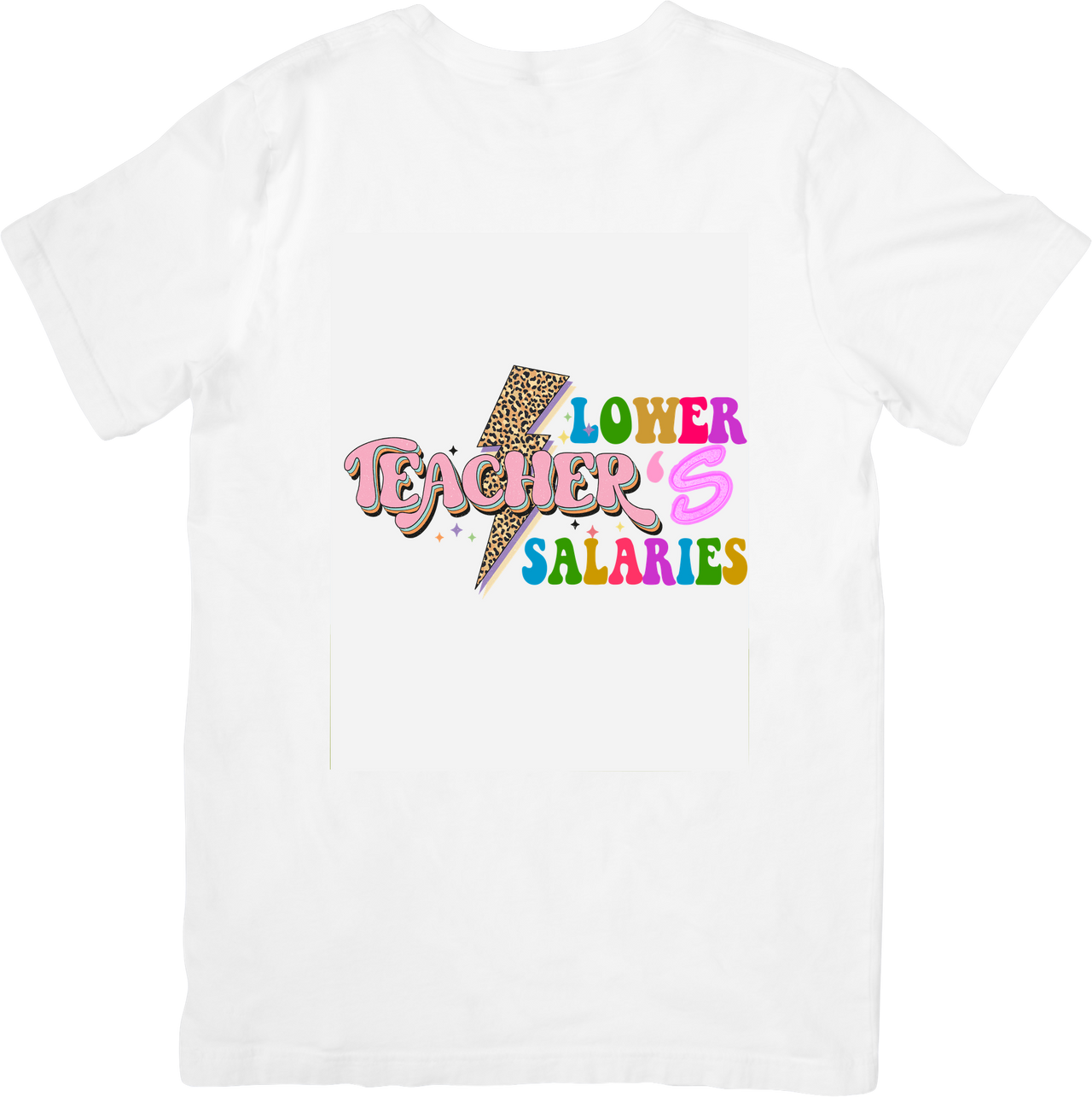 Lower Teachers Salaries Funny T-Shirt | Retro Groovy Educator Christmas Graphic Tee | Teacher Gift