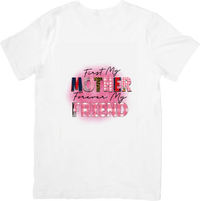 Thumbnail for First My Mother Forever My Friend T-Shirt | Floral Mothers Day Graphic Tee | Mom Appreciation Gift